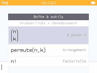 Dans le menu de la touche Boîte à outils, on sélectionne Probabilités puis Dénombrement.